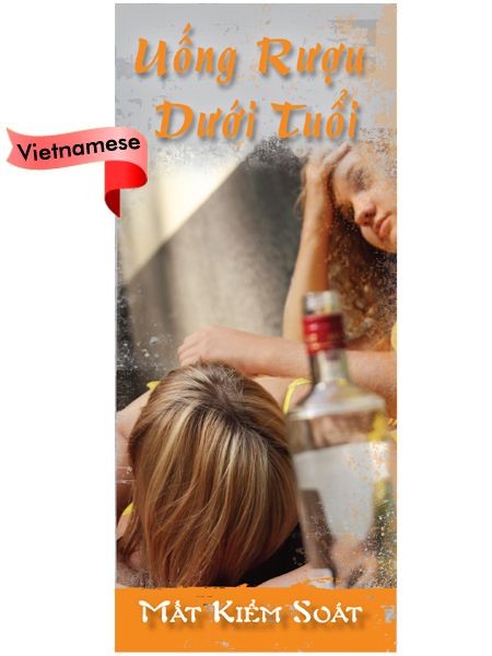 *VIETNAMESE* Underage Drinking Pamphlet