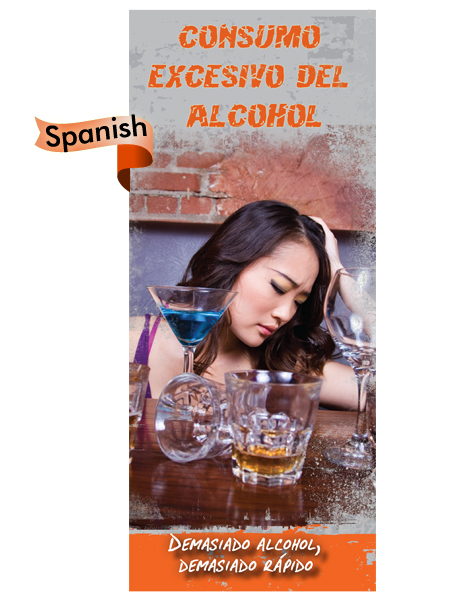 *SPANISH* Binge Drinking: Too Much, Too Fast Pamphlet