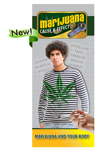 Cause & Effect: Marijuana and Your Body Pamphlet