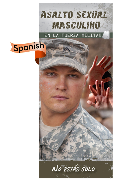 *SPANISH* Male Sexual Assault in the Military: You're Not Alone Pamphlet