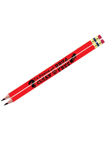 I'm Staying Clean and Drug Free Pencil