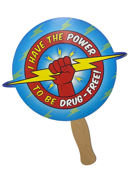 I Have the Power to Be Drug Free Hand Fan